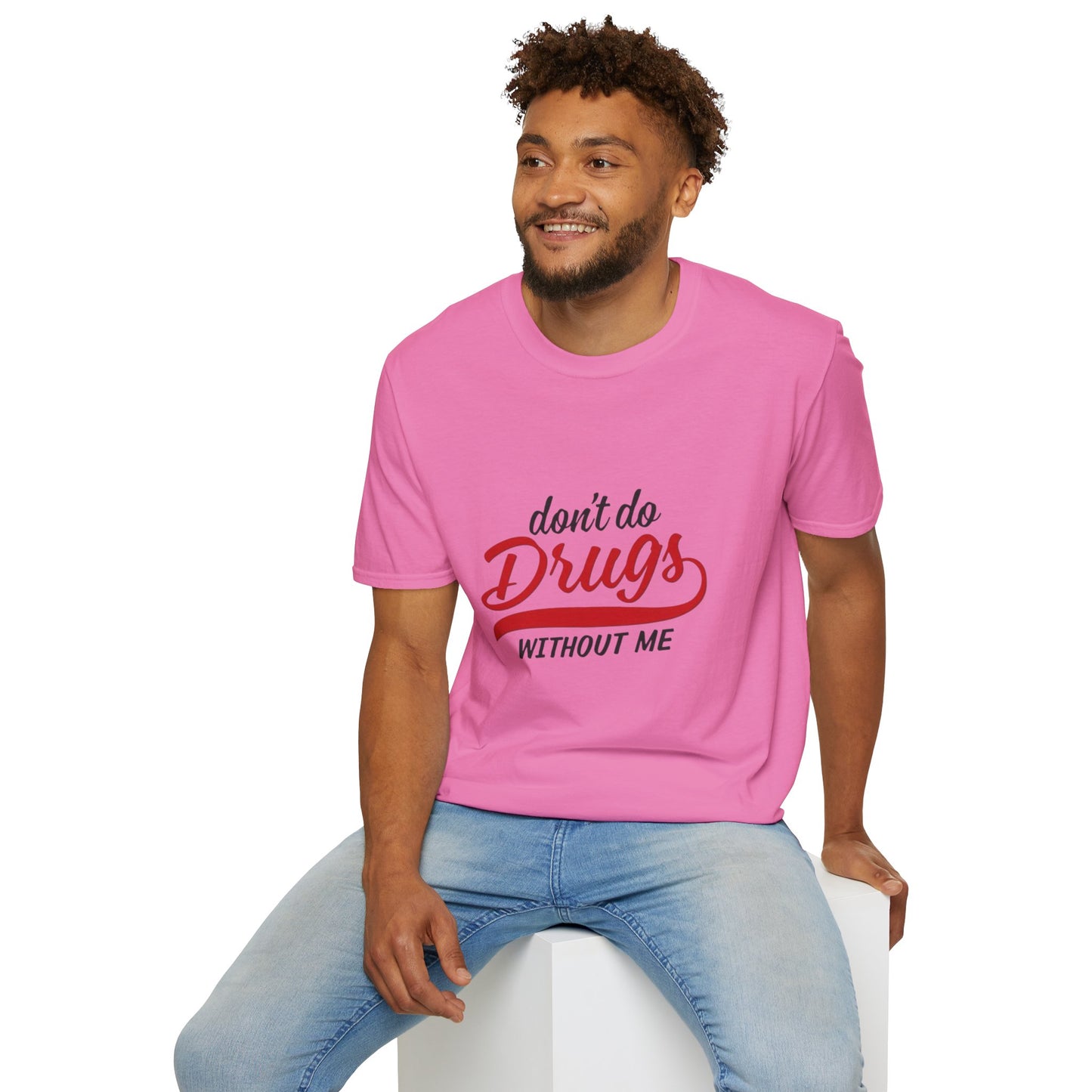 Don't Do Drugs T-Shirt