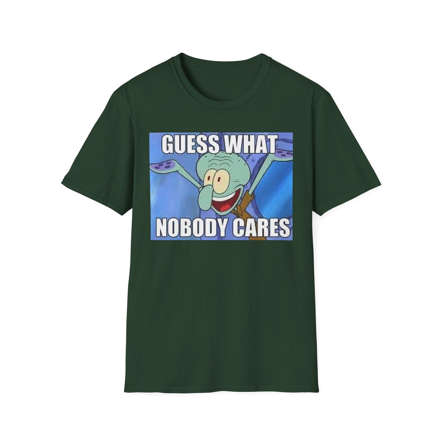 Nobody Cares Tshirt