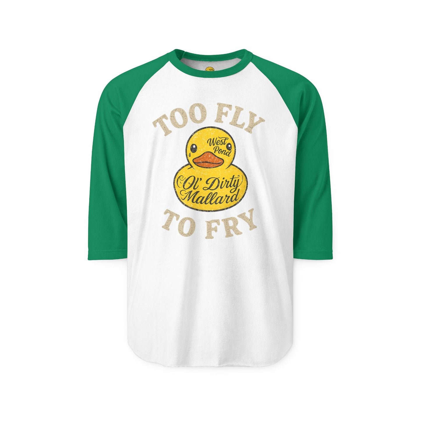 Too Fly to Fry' T-Shirt 3/4 Sleeve