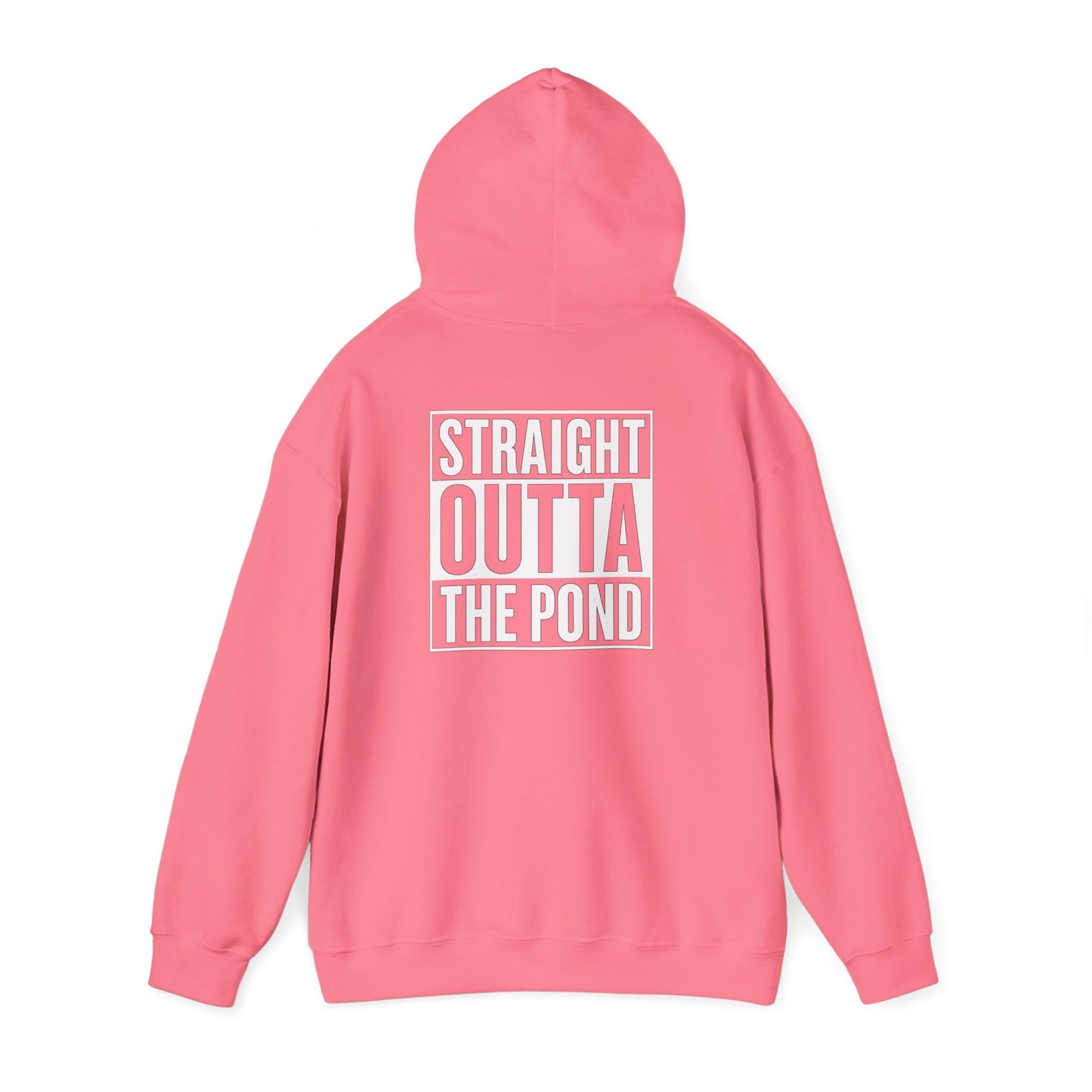 Straight Outta The Pond Hoodie