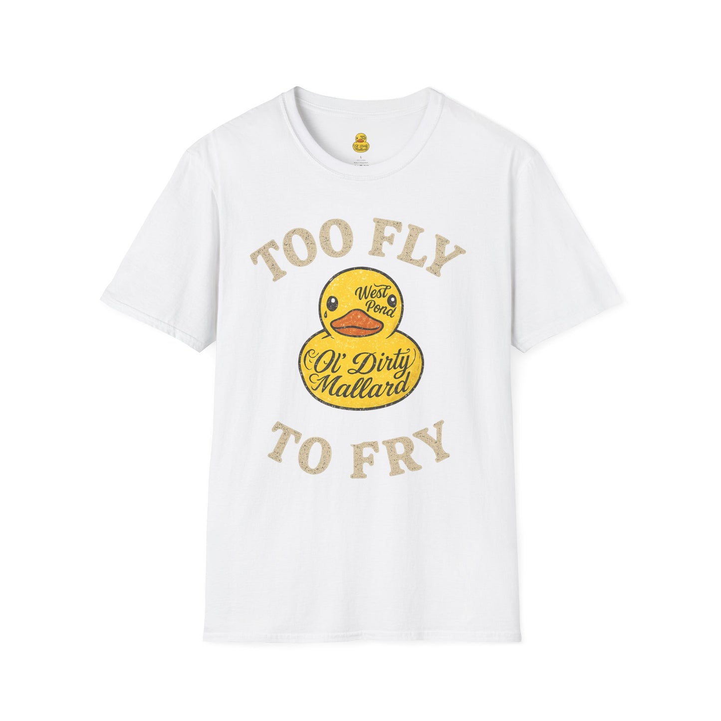Too Fly to Fry T-shirt