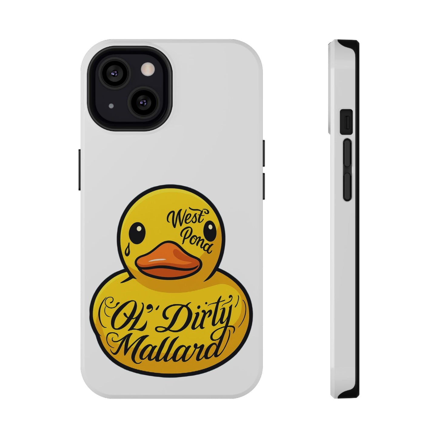 Phone Case - Ol Dirty Mallard Design