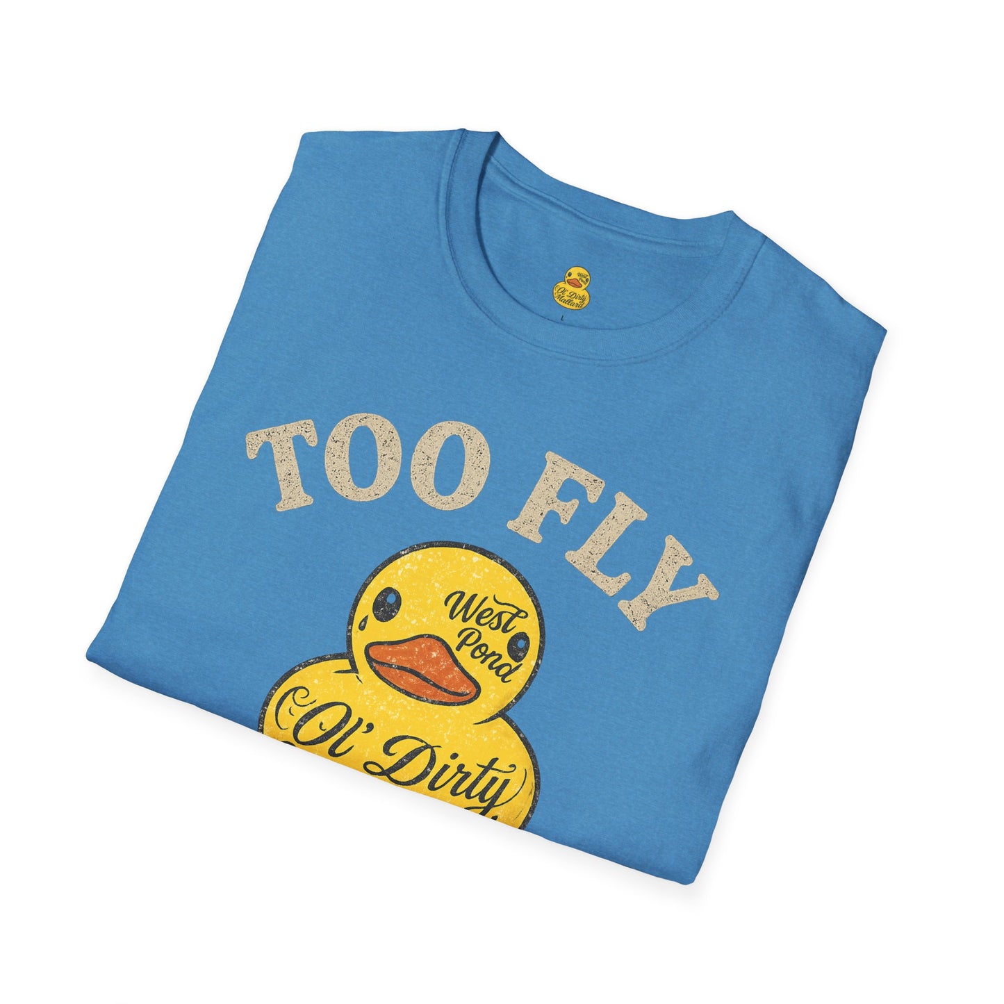 Too Fly to Fry T-shirt