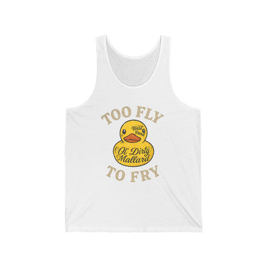 Too Fly to Fry Tank Top