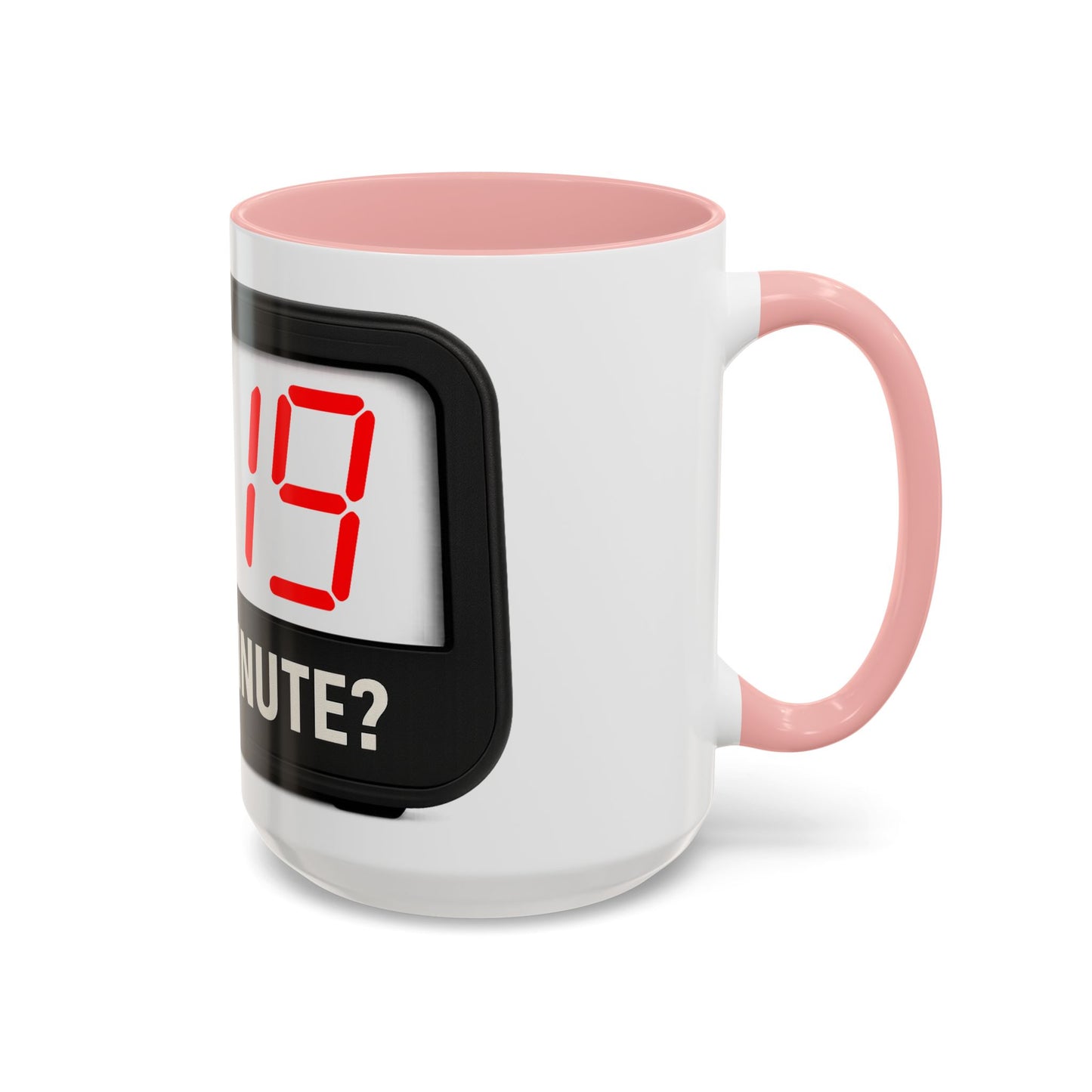 4:19 Digital Clock Coffee Mug