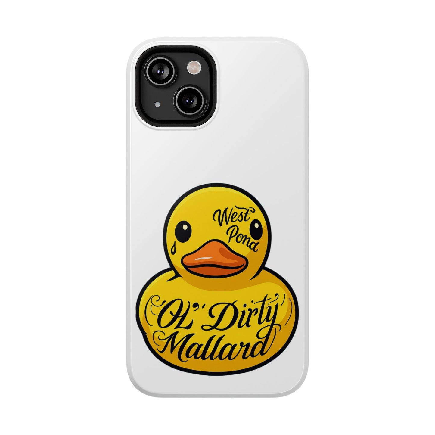 Phone Case - Ol Dirty Mallard Design