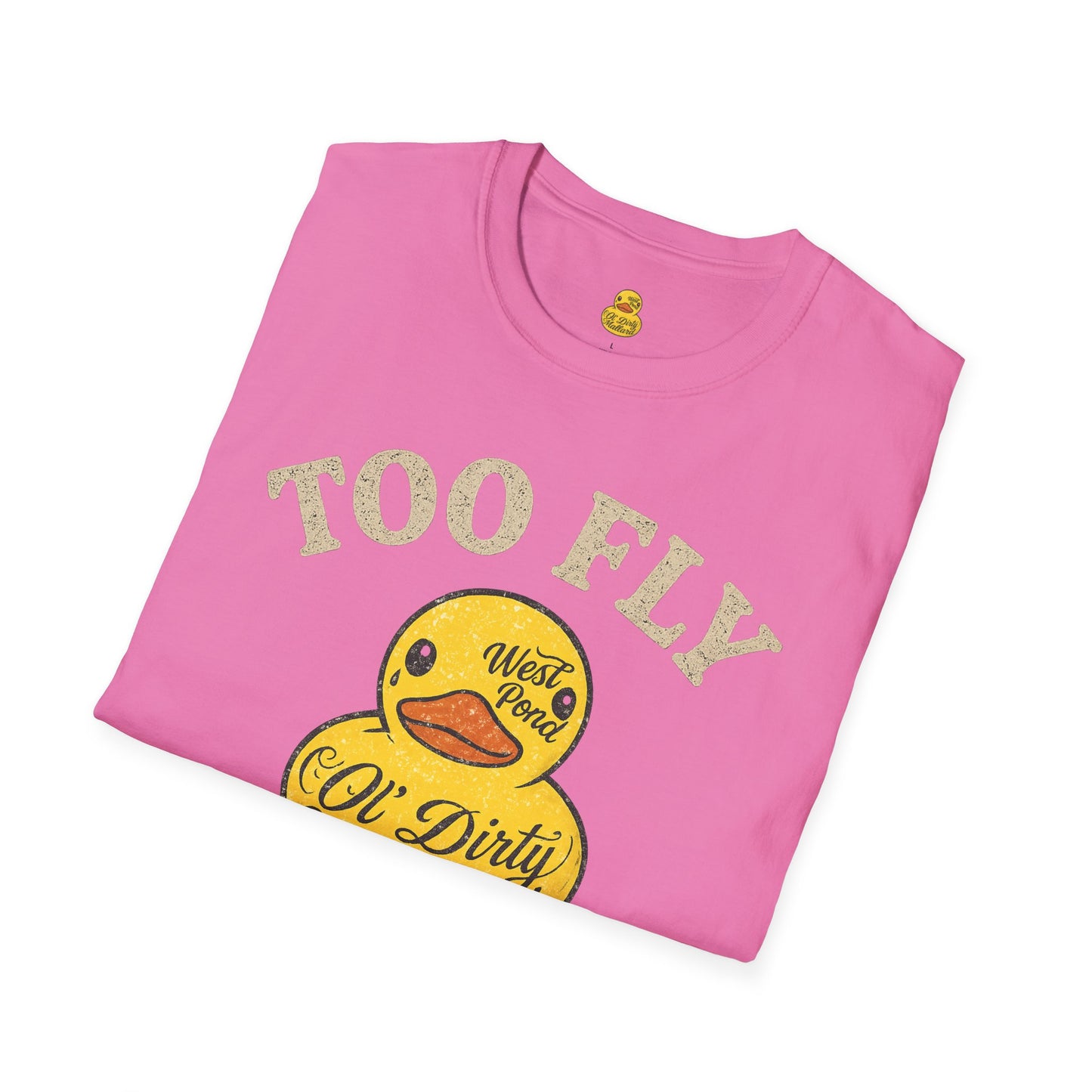 Too Fly to Fry T-shirt