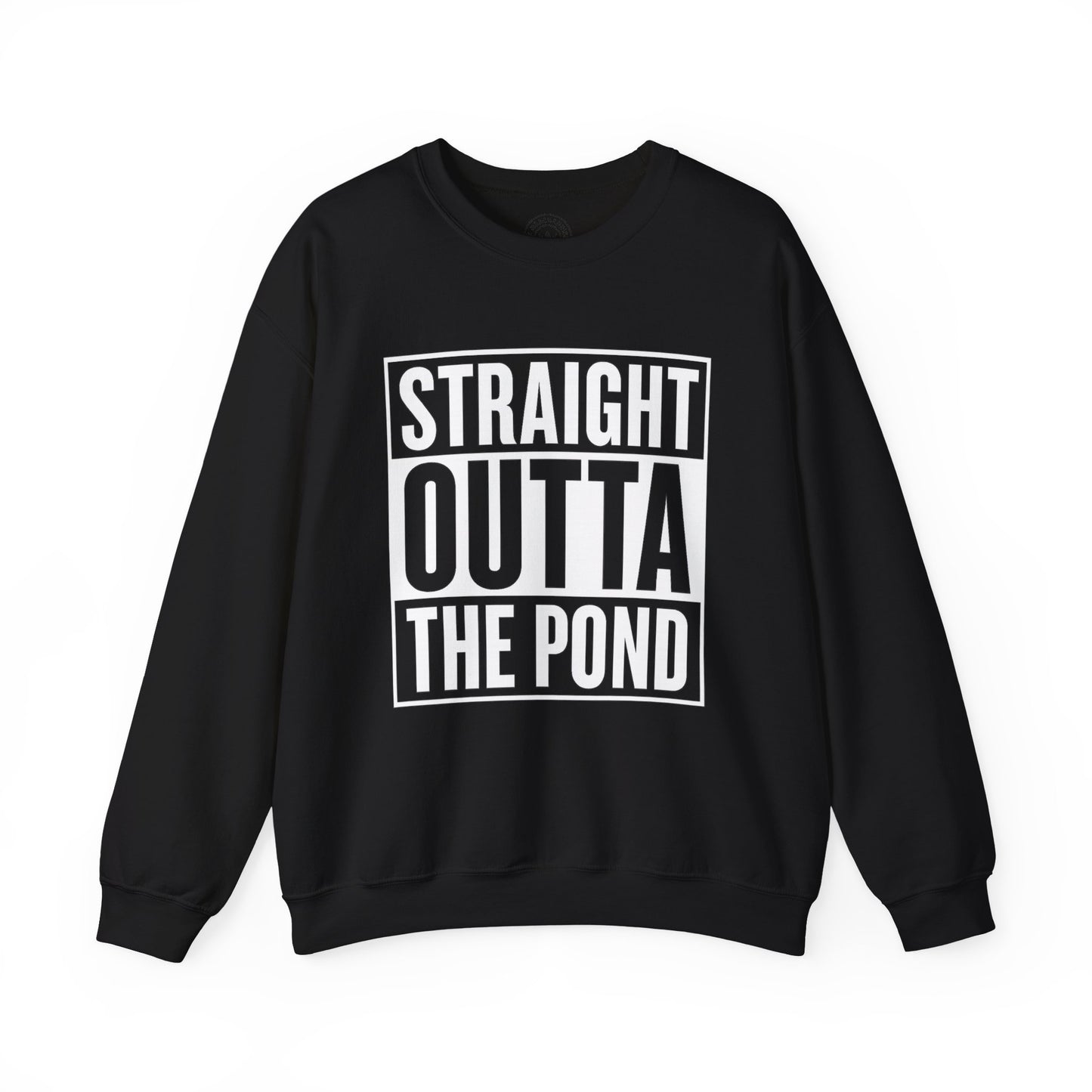 Straight Out The Pond Sweatshirt