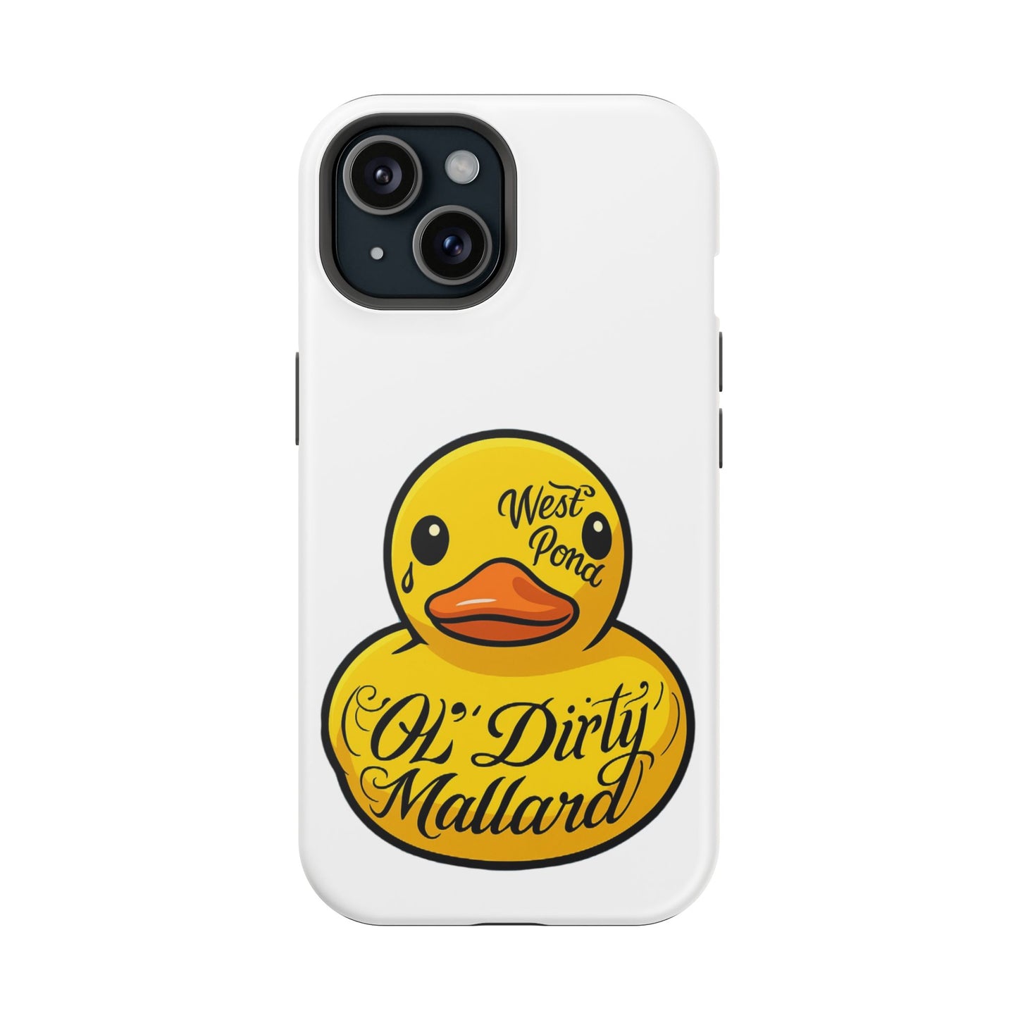 Phone Case - Ol Dirty Mallard Design