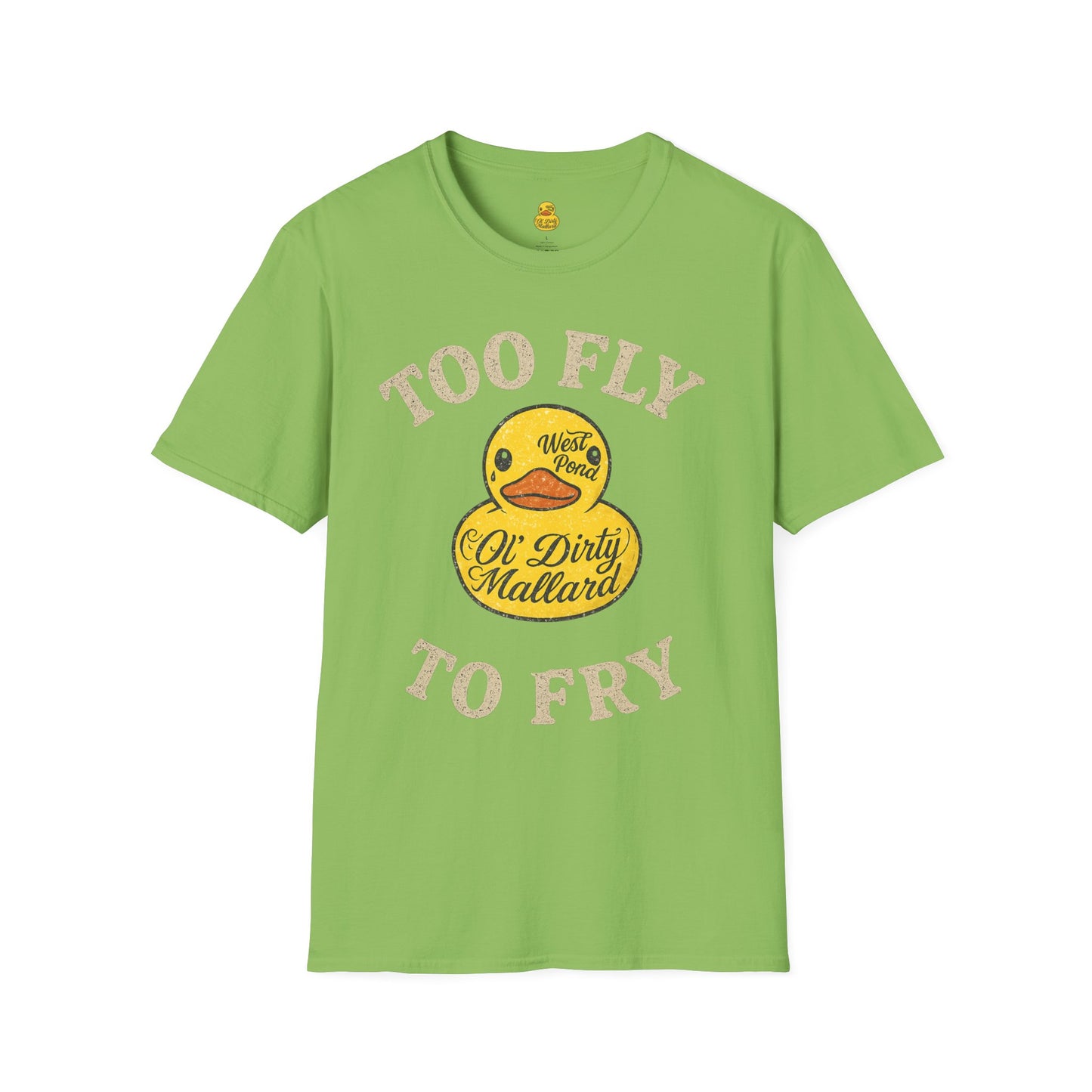 Too Fly to Fry T-shirt