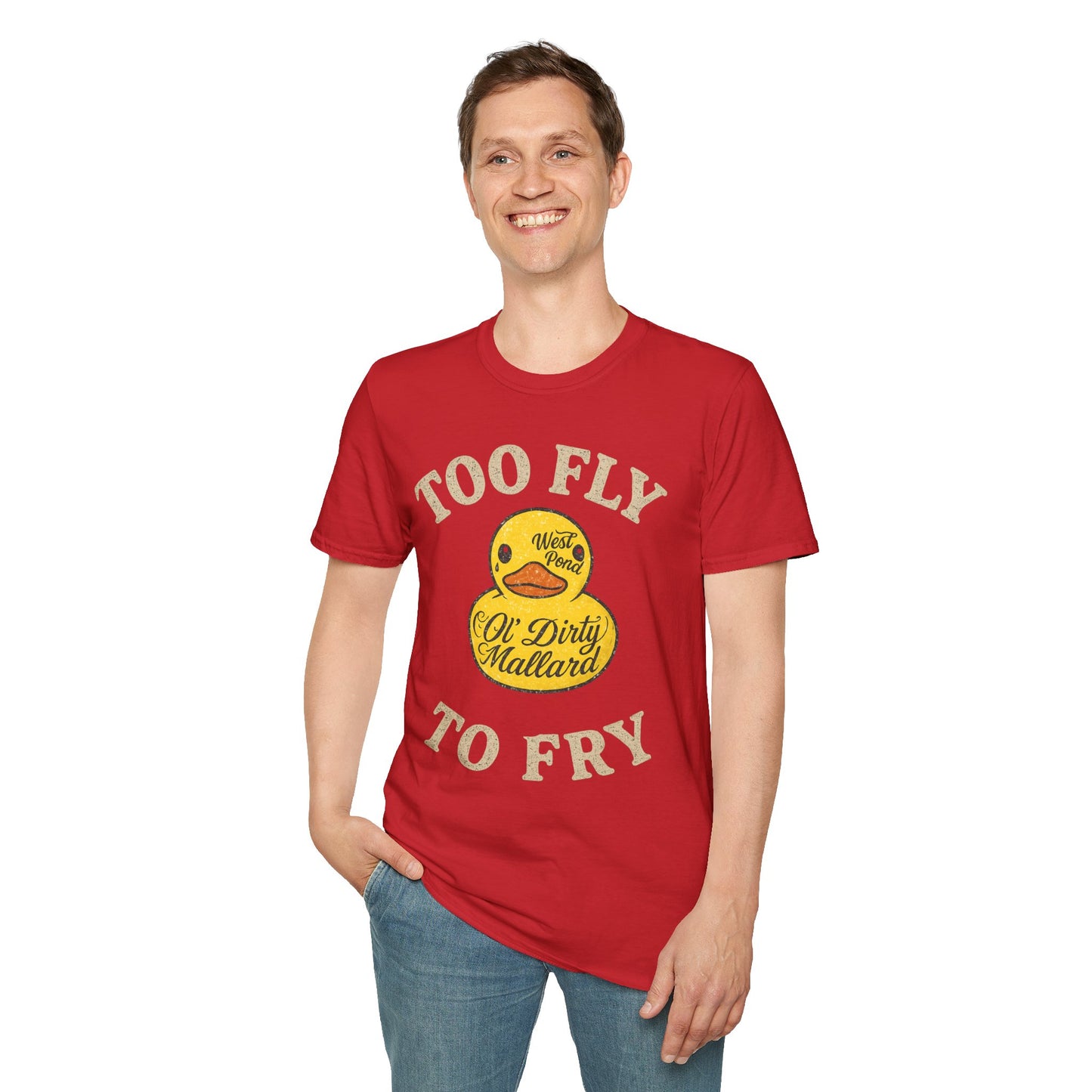 Too Fly to Fry T-shirt