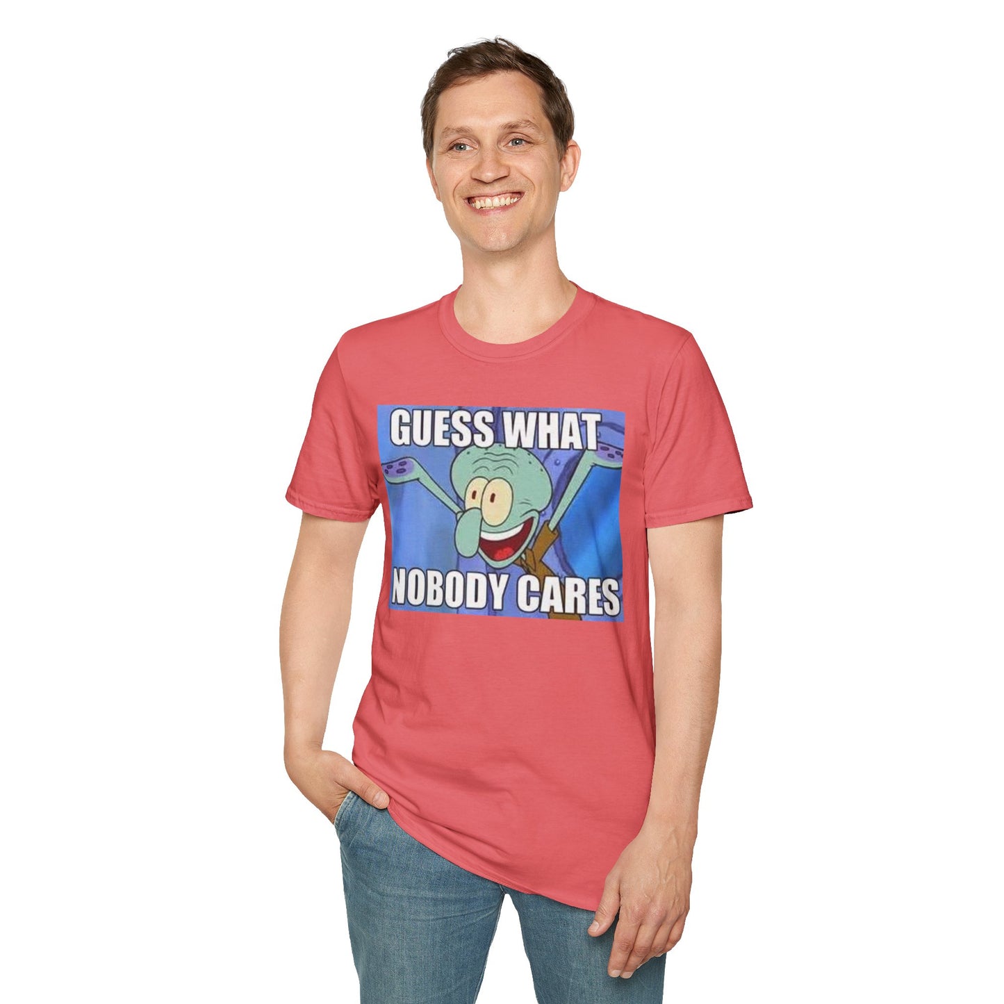 Nobody Cares Tshirt
