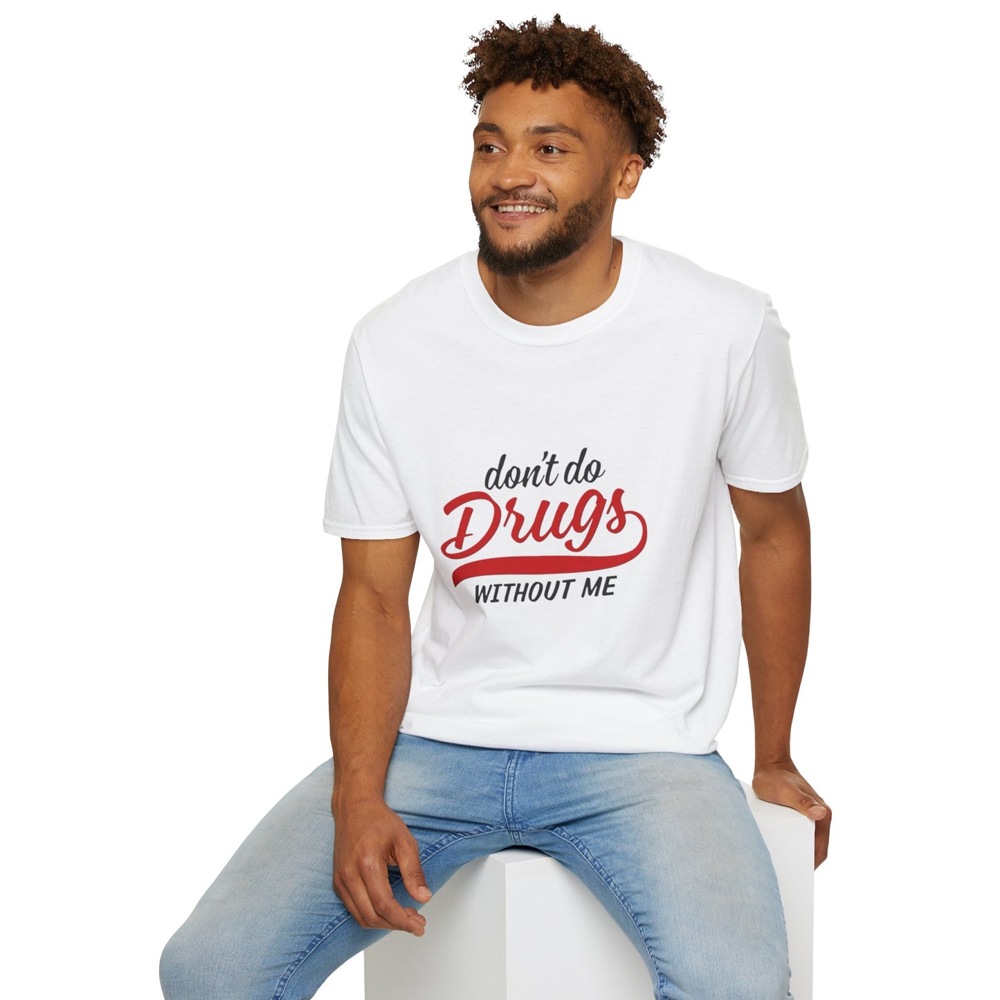 Don't Do Drugs T-Shirt