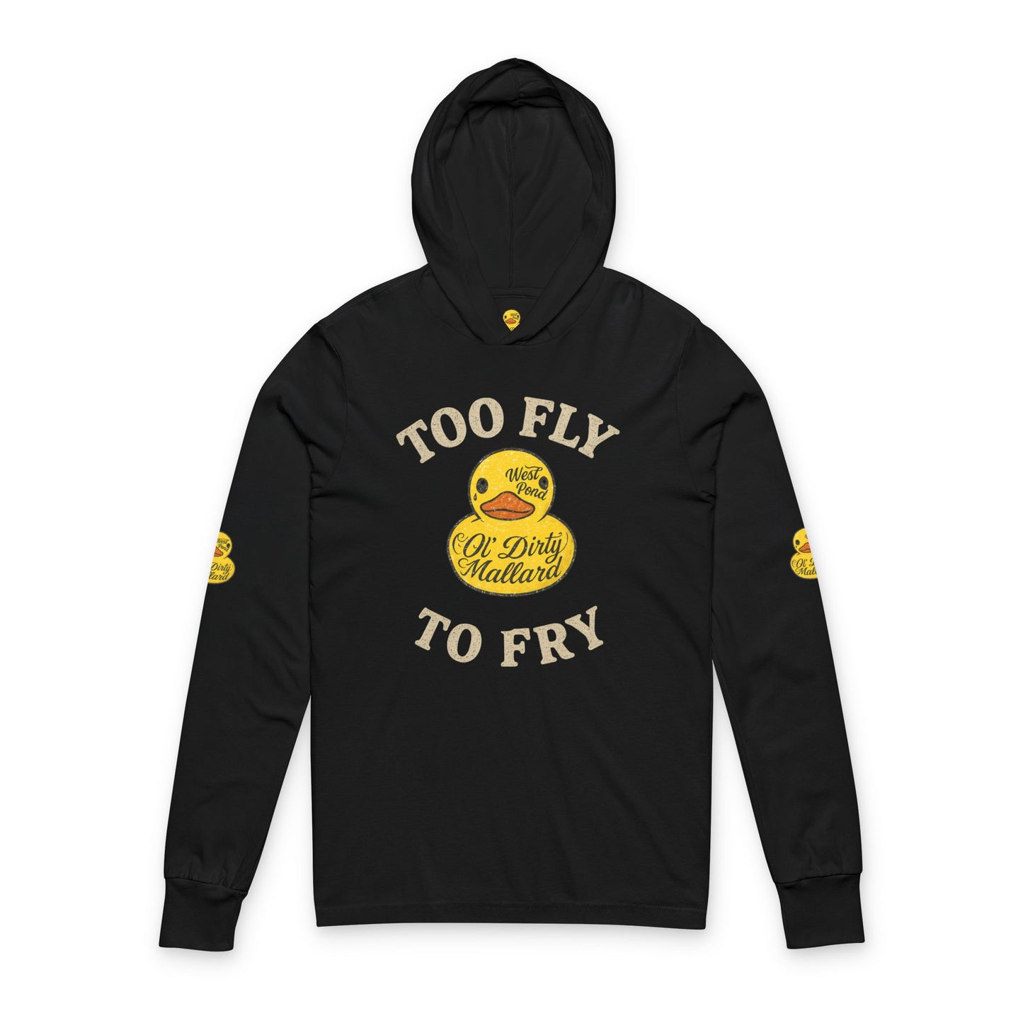 Too Fly to Fry Hoodie