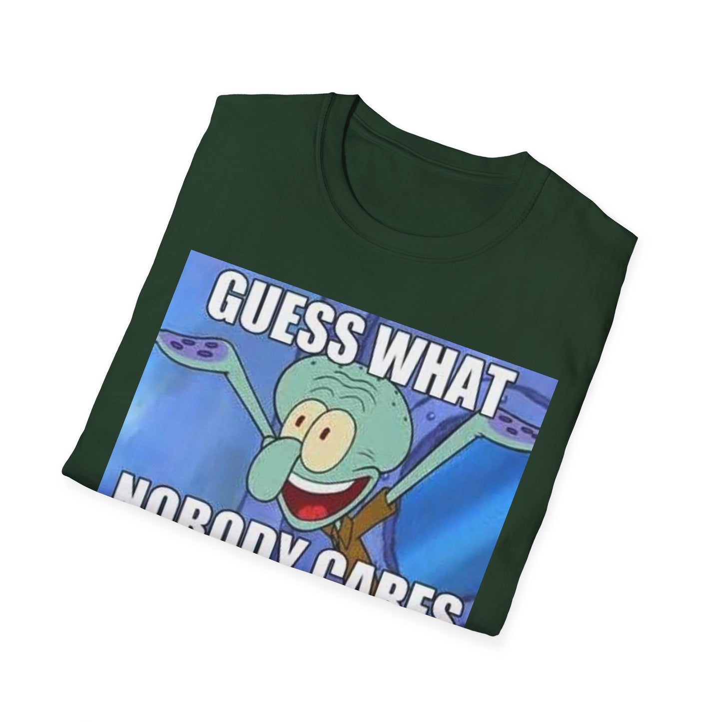 Nobody Cares Tshirt