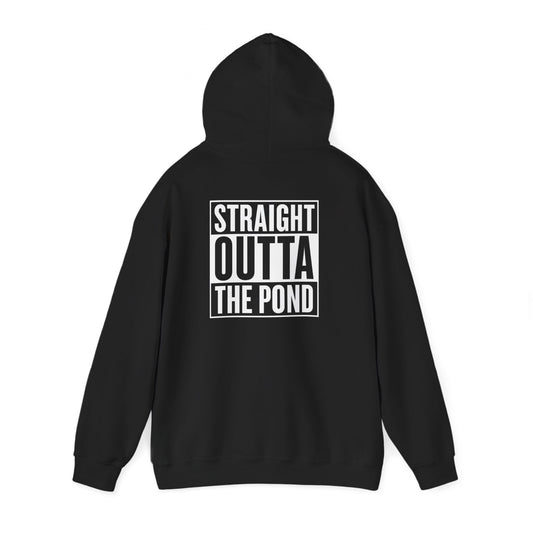 Straight Outta The Pond Hoodie