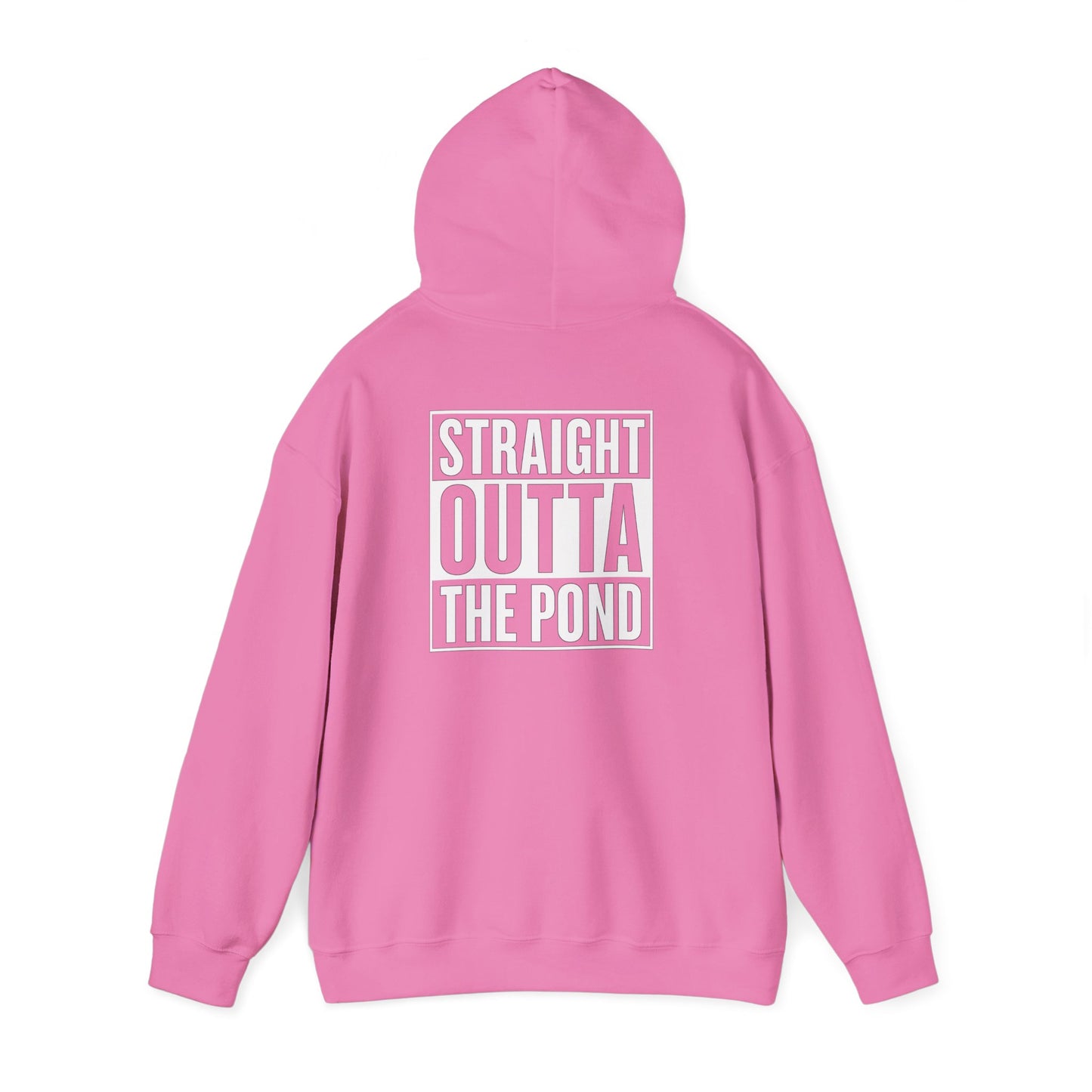 Straight Outta The Pond Hoodie
