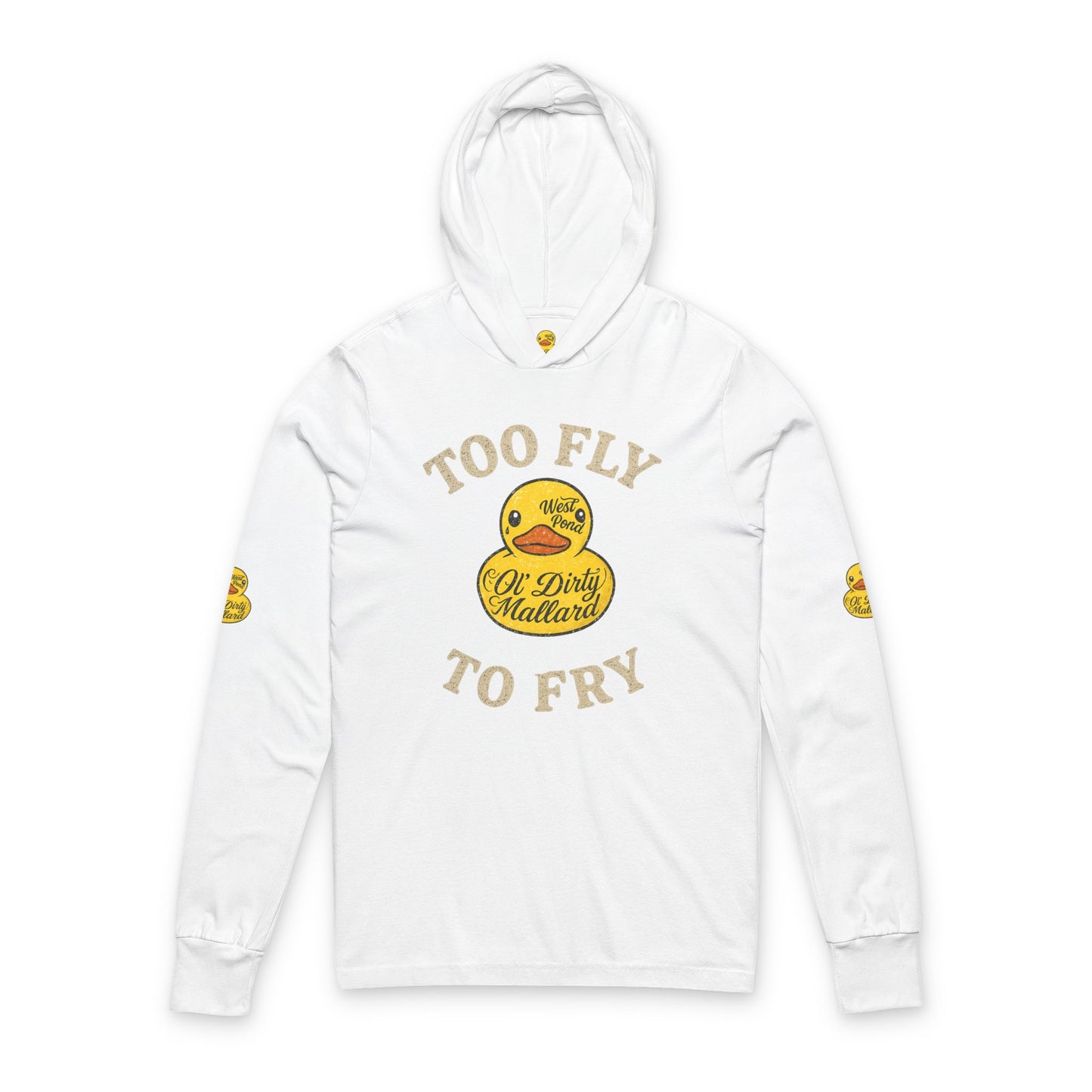 Too Fly to Fry Hoodie
