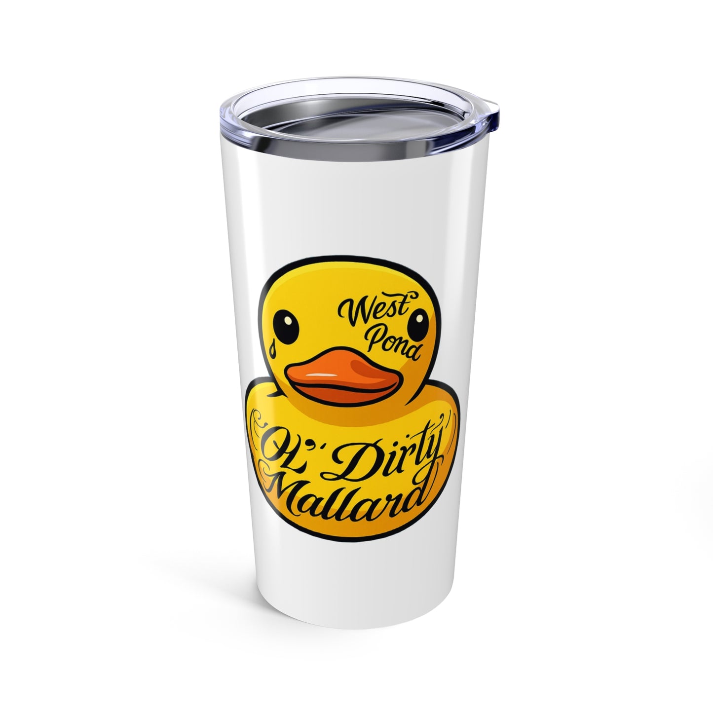 Ol Dirty Mallard Tumbler 20oz