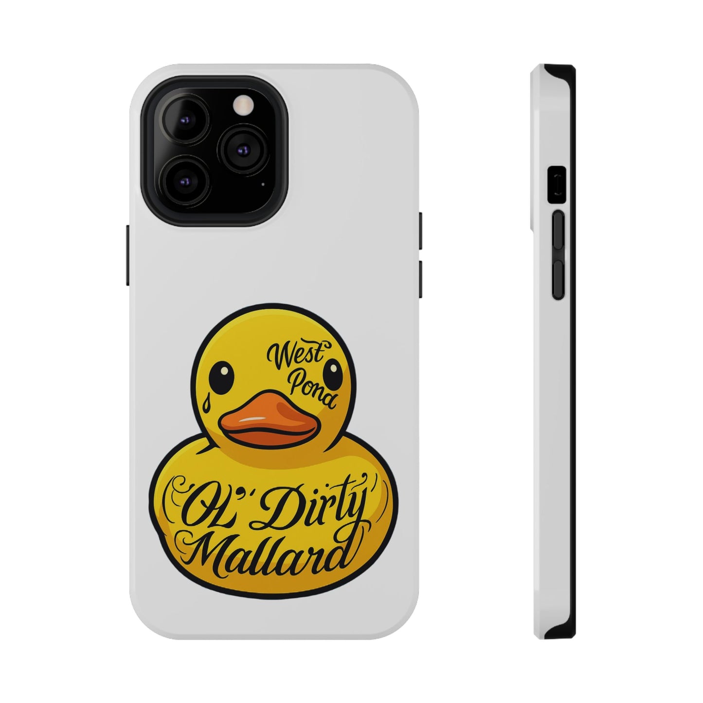 Phone Case - Ol Dirty Mallard Design