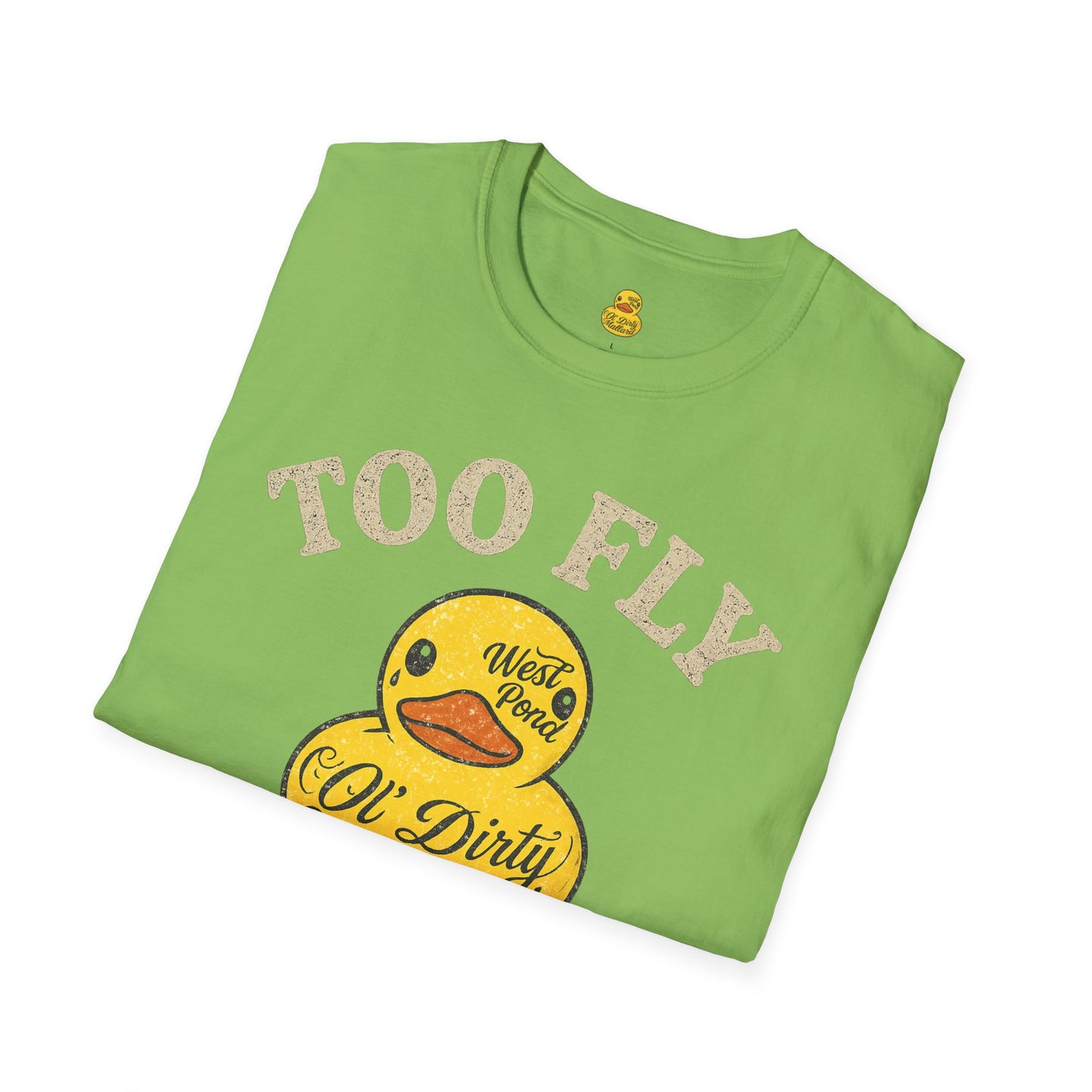 Too Fly to Fry T-shirt