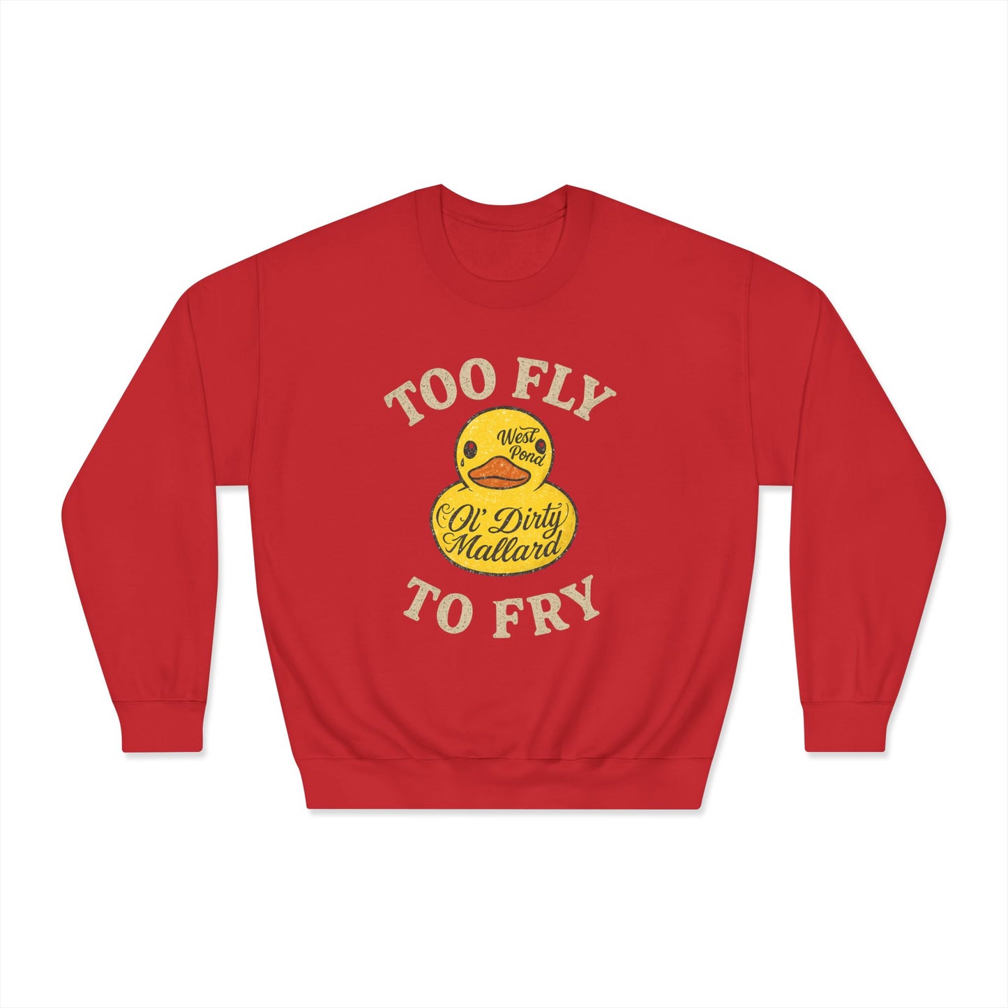 Too Fly To Fry