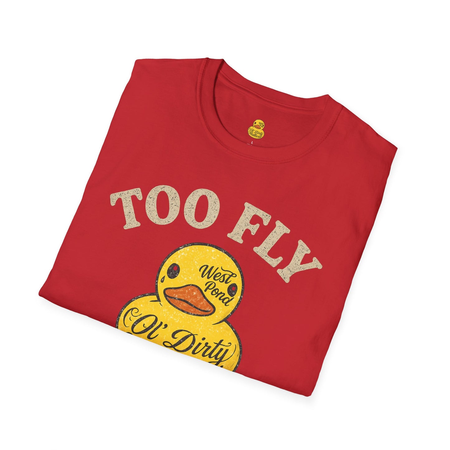 Too Fly to Fry T-shirt