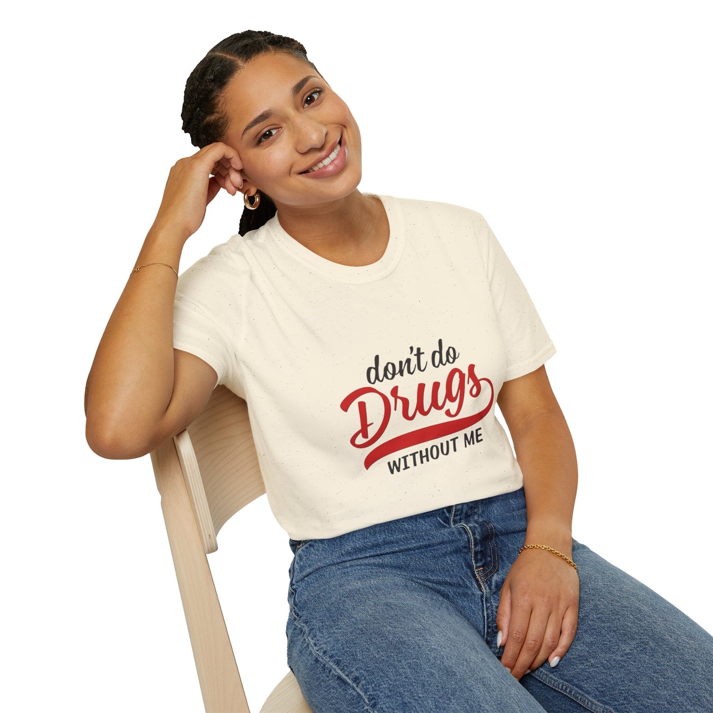 Don't Do Drugs T-Shirt
