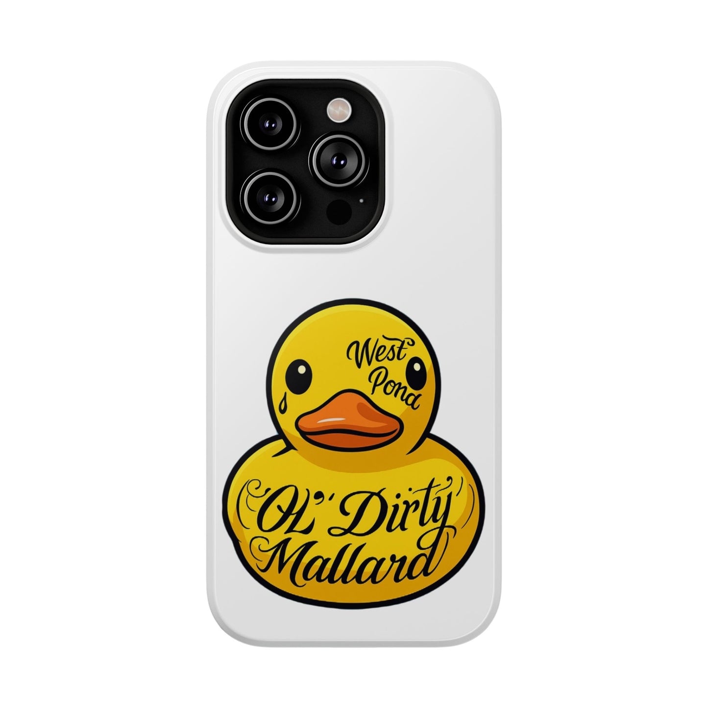 Phone Case - Ol Dirty Mallard Design