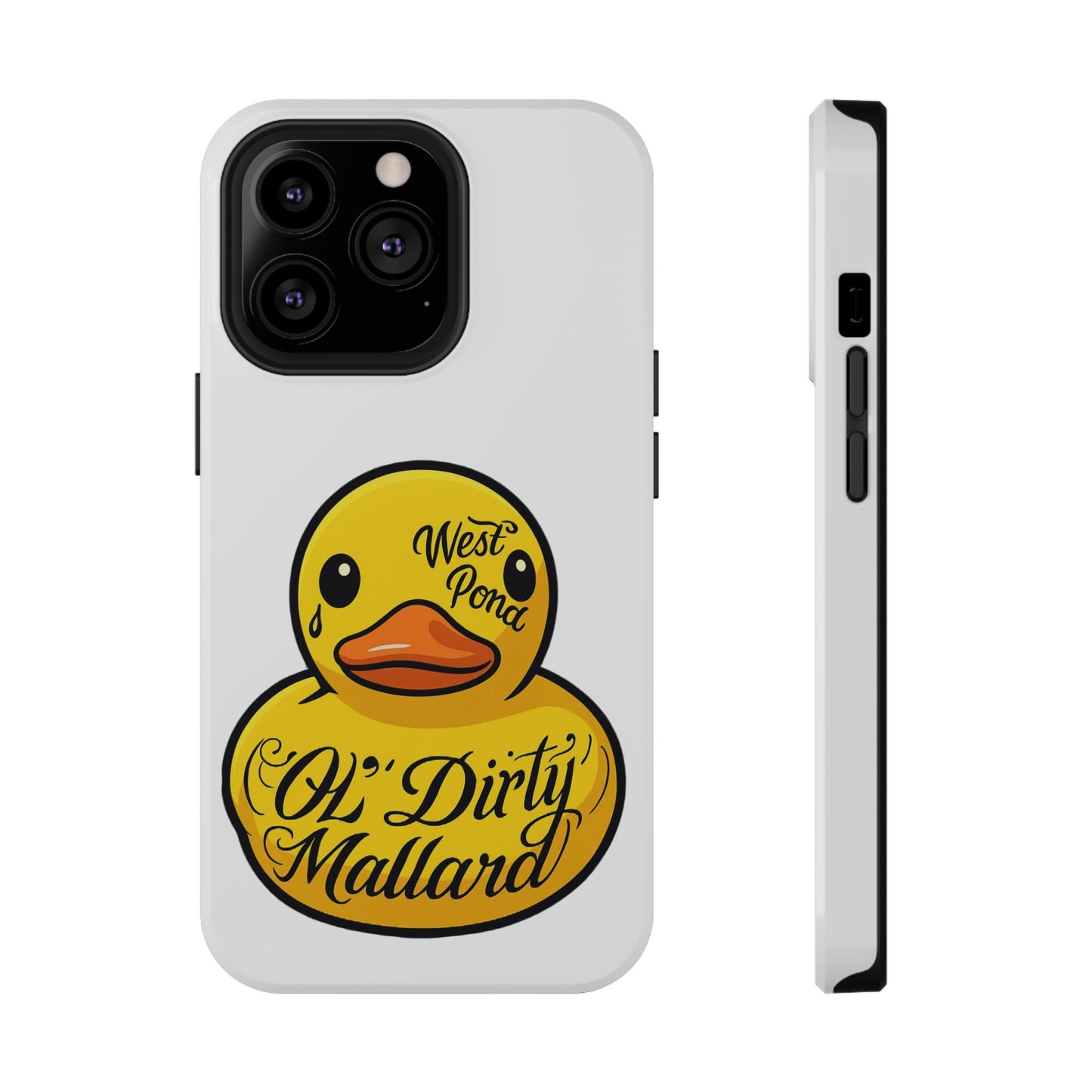 Phone Case - Ol Dirty Mallard Design