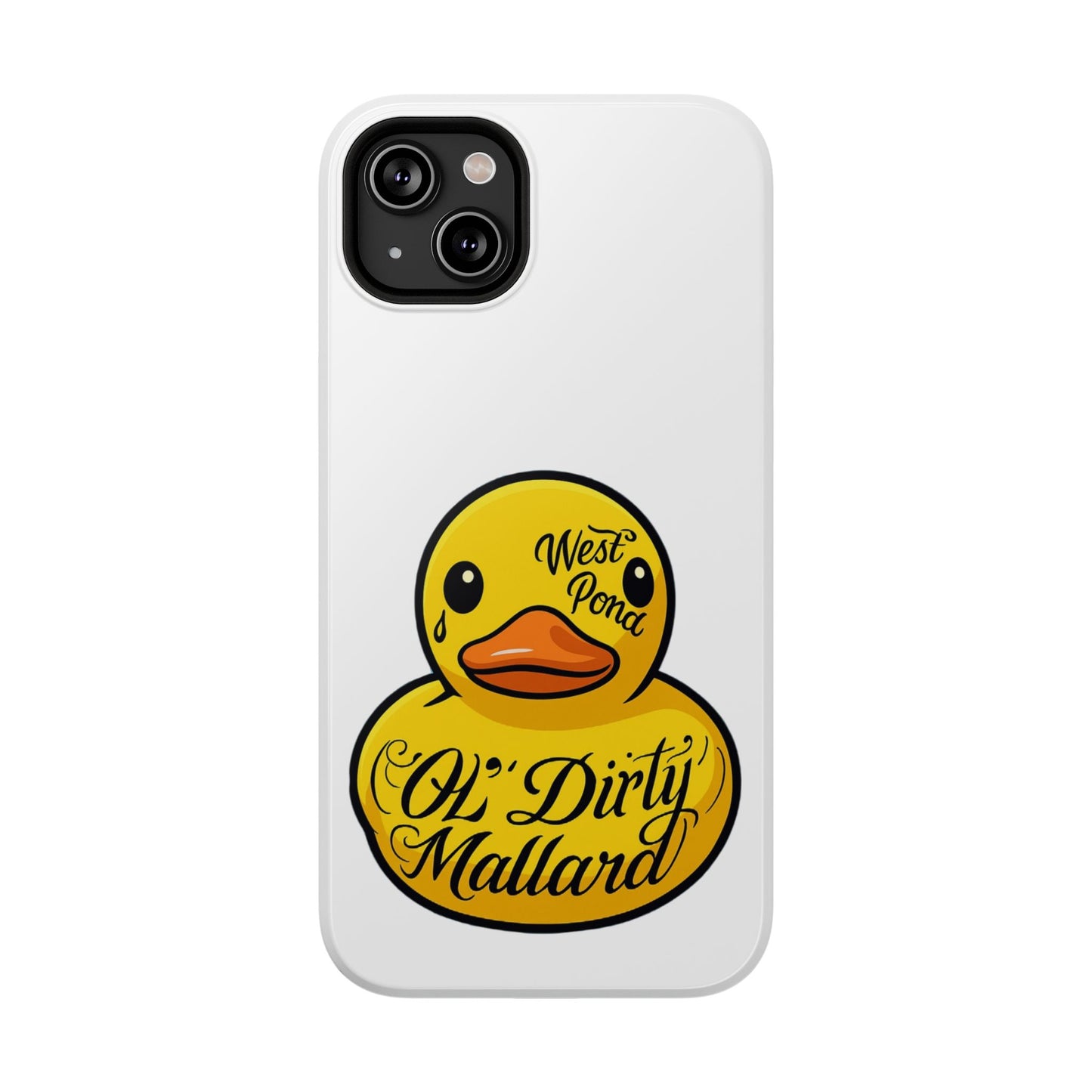 Phone Case - Ol Dirty Mallard Design