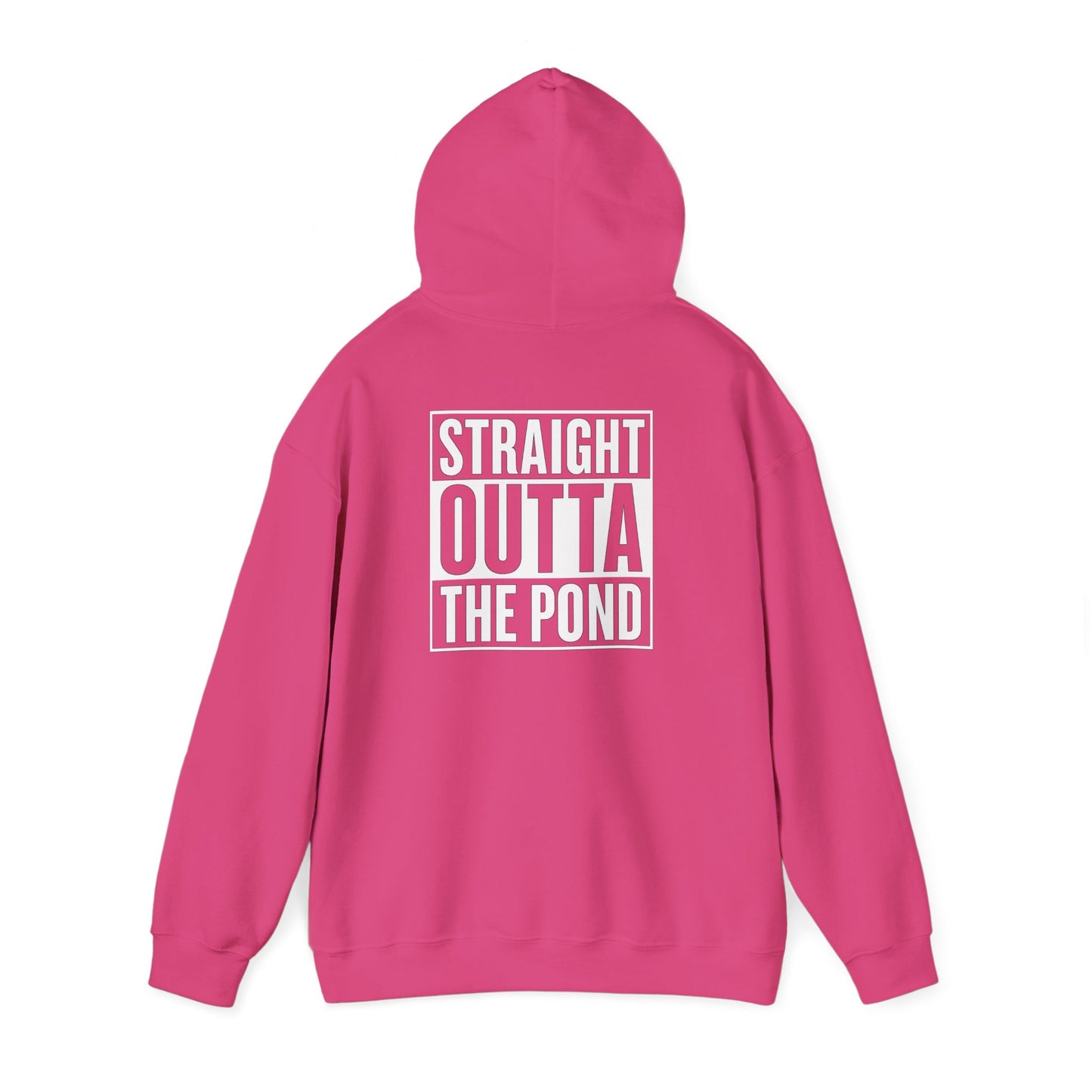 Straight Outta The Pond Hoodie