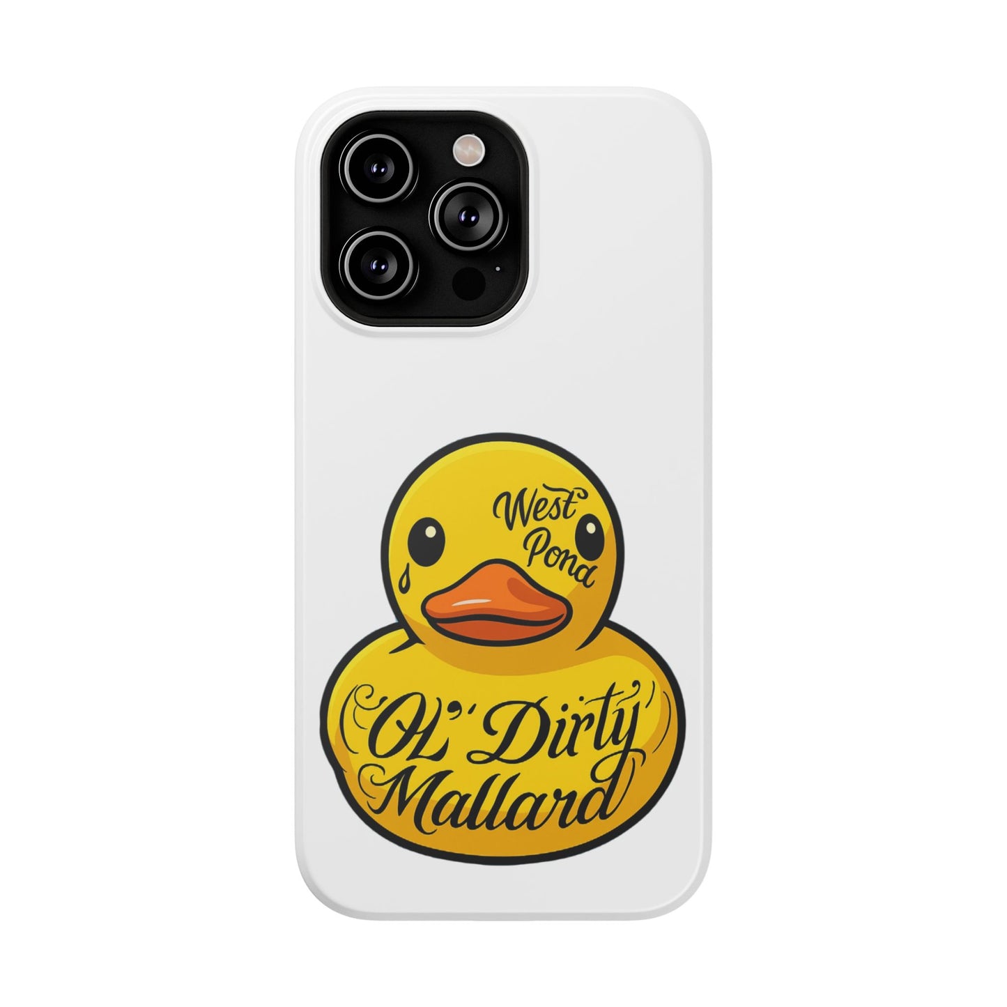 Phone Case - Ol Dirty Mallard Design